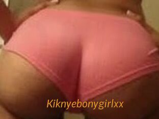 Kiknyebonygirlxx