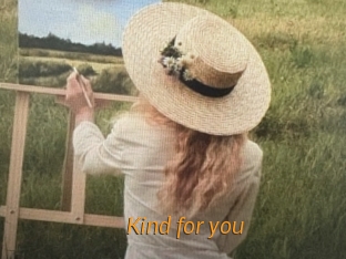 Kind_for_you