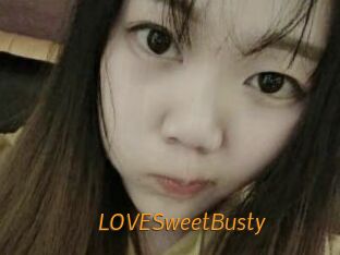 LOVESweetBusty