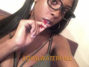 LOYALWATERFALL