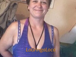 LaGringaLoca
