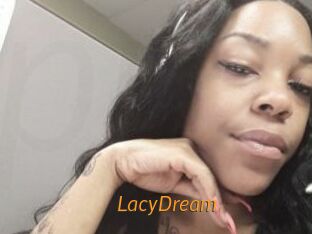 LacyDream