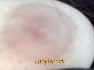 Ladyisback