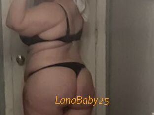 LanaBaby25