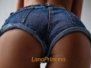 LanaPrincess