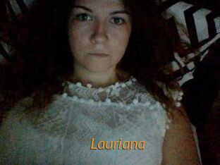 Lauriana
