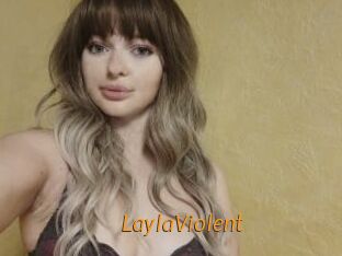 LaylaViolent