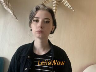 LeilaWow