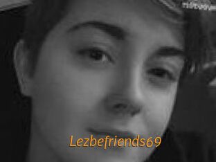 Lezbefriends69