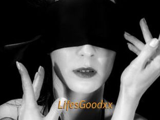 LifesGoodxx