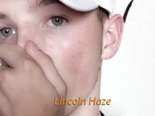 Lincoln_Haze