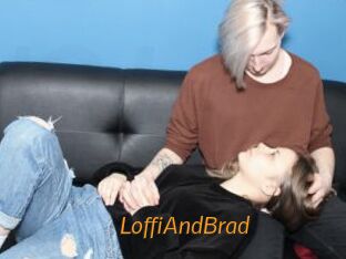 LoffiAndBrad
