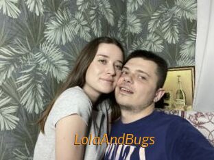 LolaAndBugs
