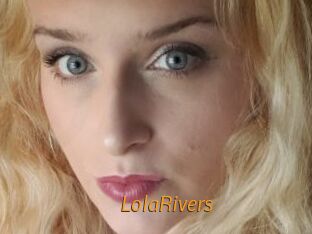 LolaRivers