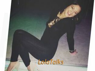 LolaTalks