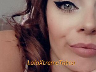 LolaXtremeTaboo