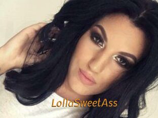 LollaSweetAss
