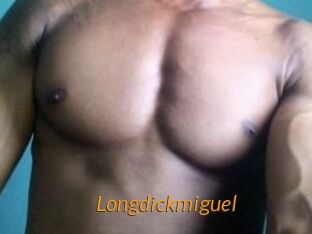 Longdickmiguel