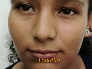Loquilla