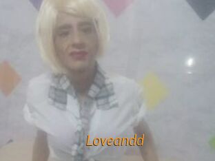 Loveandd