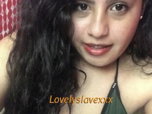 Lovelyslavexxx