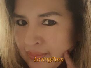 LovingRoss