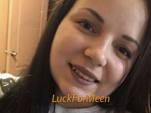 LuckForMeen