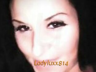 Ladyluxx814