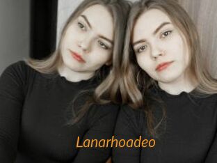 Lanarhoadeo