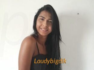 Laudybigdik