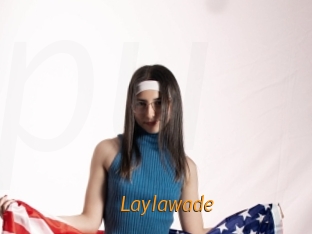 Laylawade