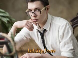 Letstryitnow