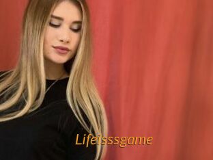 Lifeisssgame