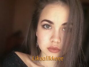 Likaalikkeee