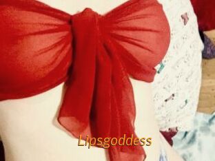 Lipsgoddess