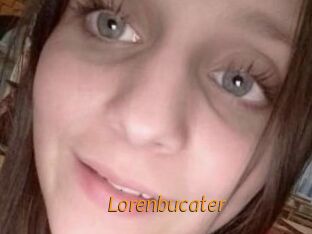 Lorenbucater