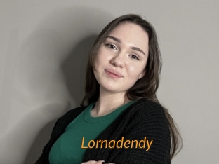 Lornadendy