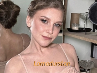 Lornadurston