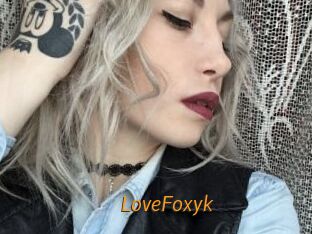 LoveFoxyk