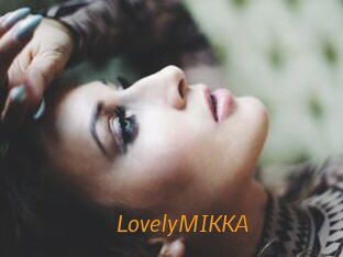 LovelyMIKKA