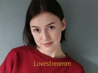 Lovestreamm