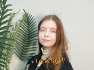 Lucettagill