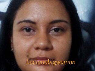 Lucianabigwoman