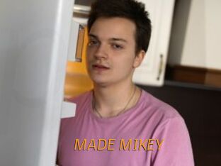 MADE_MIKEY