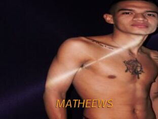 MATHEEWS
