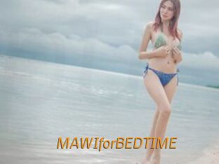MAWIforBEDTIME
