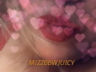 MIZZBBWJUICY