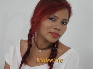 MaleeFire