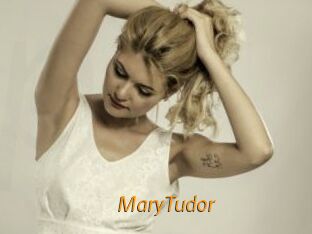 MaryTudor