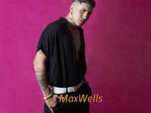 MaxWells